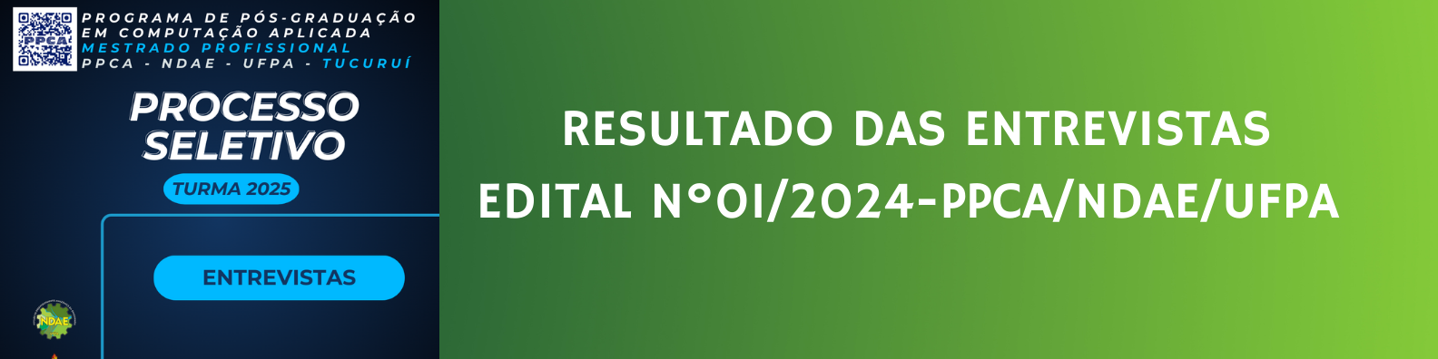 Resultado Entrevistas - EDITAL Nº 01/2024 - PPCA/NDAE/UFPA - RETIFICADO