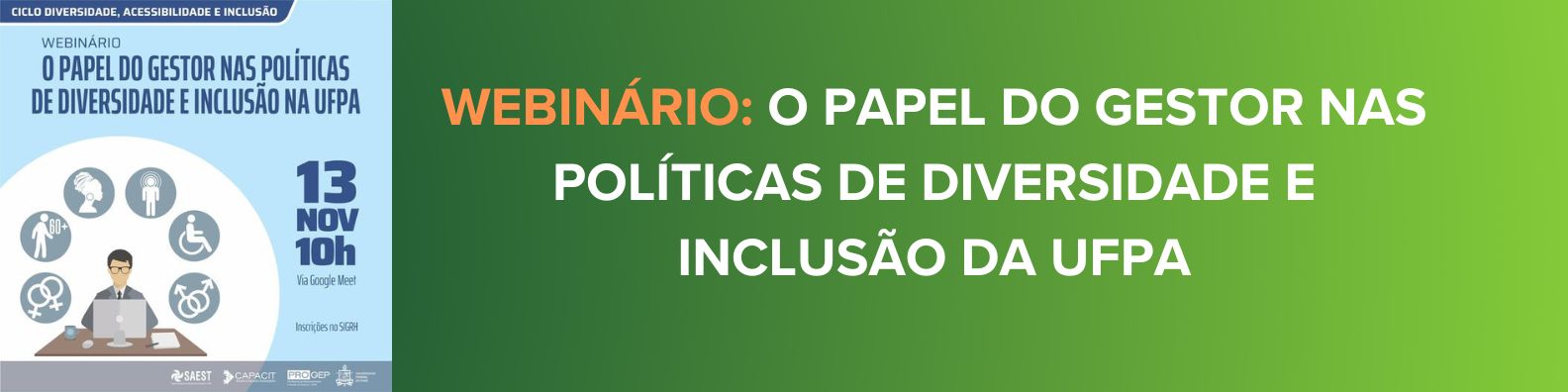 Ciclo Diversidade, Acessibilidade e Inclusão