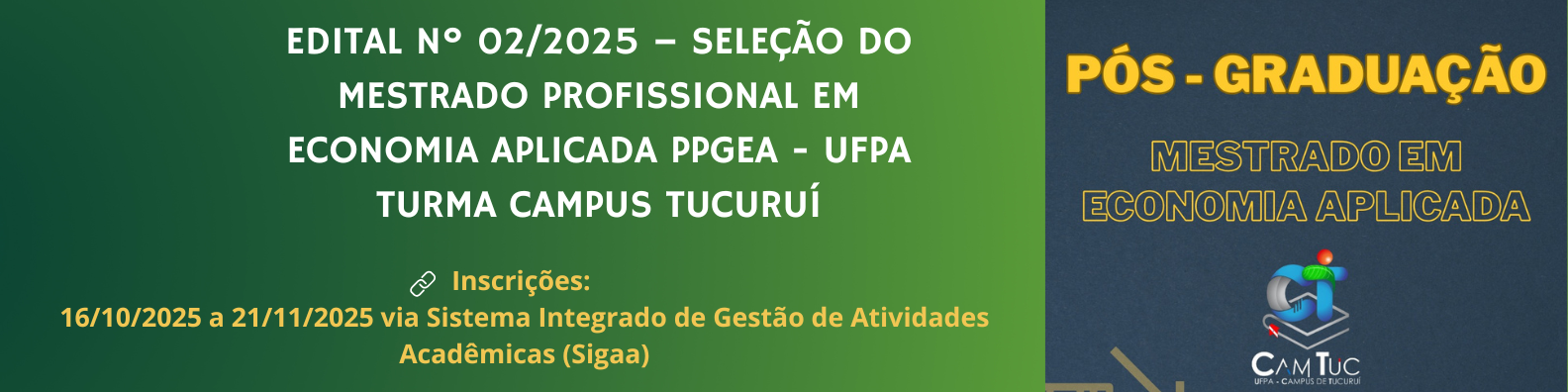 EDITAL Nº 02/2025 – SELEÇÃO DO MESTRADO PROFISSIONAL EM ECONOMIA APLICADA PPGEA/UFPA 