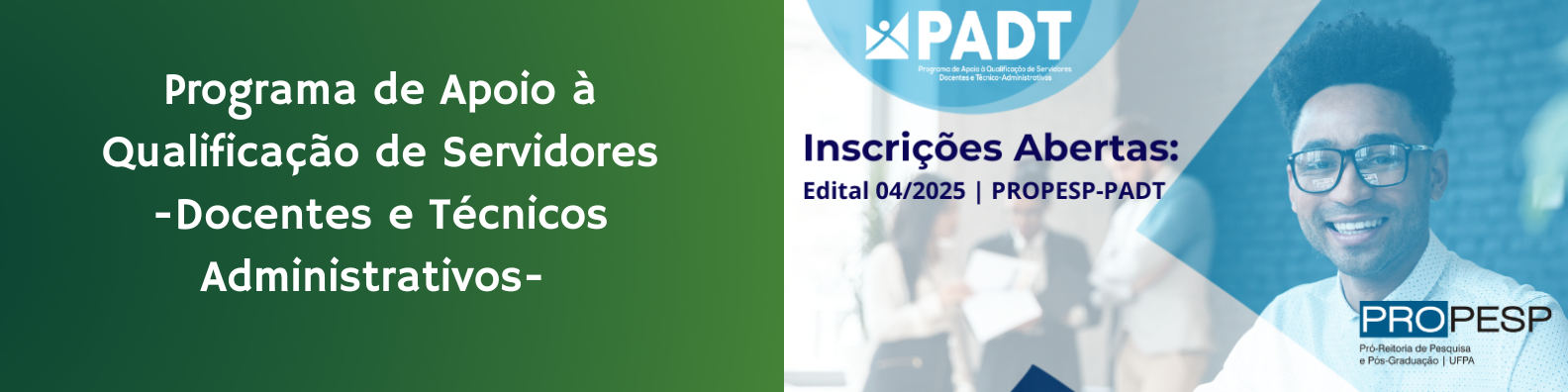 Edital 04/2025 - PROPESP/PADT